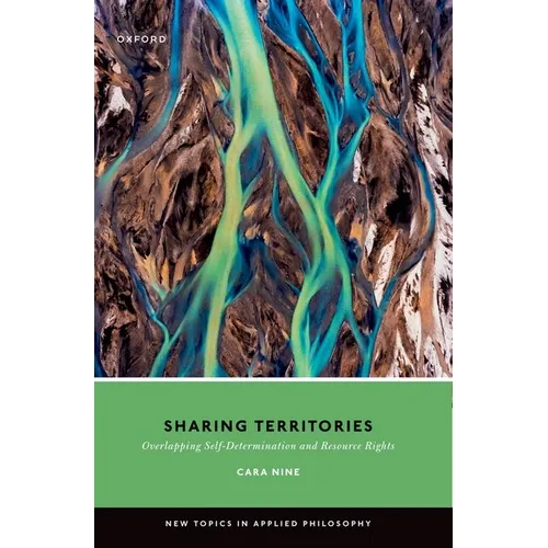 Sharing Territories: Overlapping Self-Determination and Resource Rights