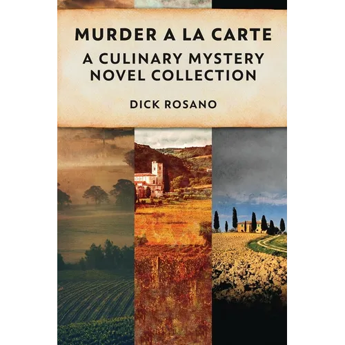Murder A La Carte: A Culinary Mystery Novel Collection