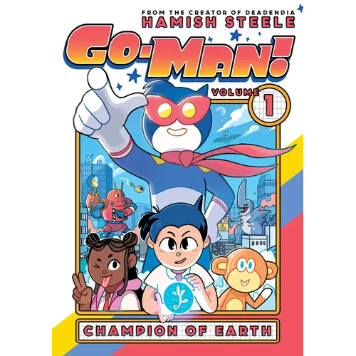 Go-Man: Champion of Earth