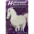 Happiness Beyond Limits: Sarah's Diary: Book 2