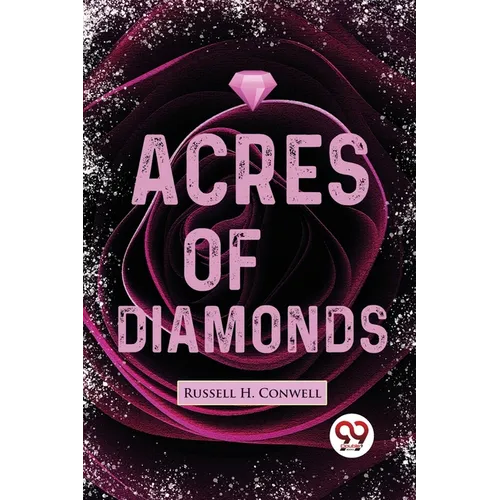 Acres Of Diamonds