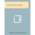 Casting Design Handbook