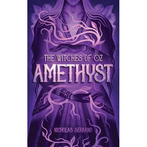 Amethyst (The Witches of Oz #1)