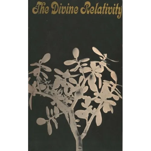 The Divine Relativity: A Social Conception of God