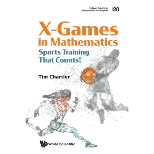 X-Games in Mathematics: Sports Training That Counts!