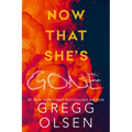 Now That She's Gone