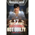 17 Felony Charges: Not Guilty