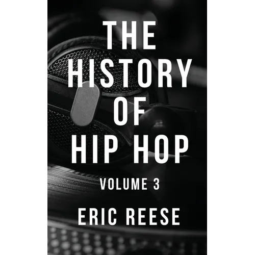 The History of Hip Hop