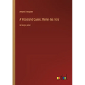 A Woodland Queen; 'Reine des Bois': in large print