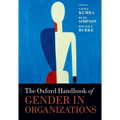The Oxford Handbook of Gender in Organizations