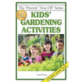 Kids' Gardening Activities