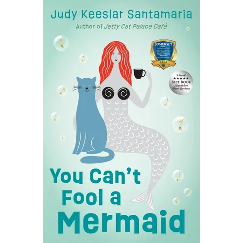 You Can't Fool a Mermaid