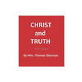 Christ and Truth, 5th edition