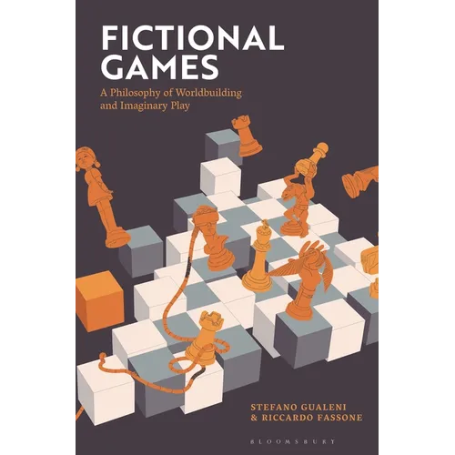 Fictional Games: A Philosophy of Worldbuilding and Imaginary Play