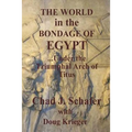 The World in the Bondage of Egypt: Under the Triumphal Arch of Titus