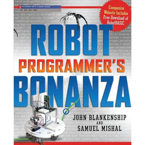 Robot Programmer's Bonanza