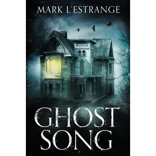 Ghost Song