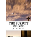 The Pursuit of God