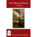 The Talleyrand Maxim