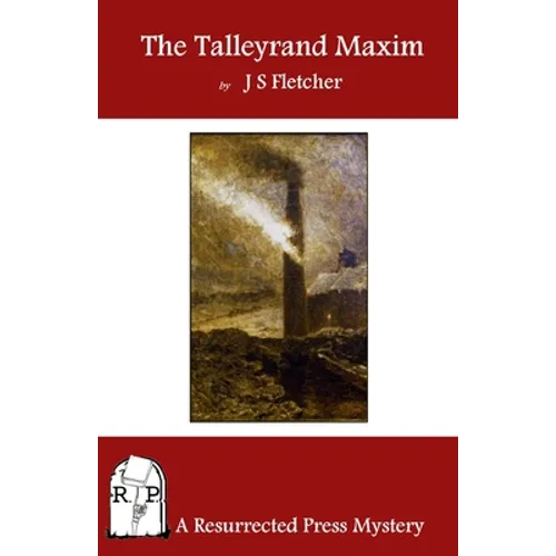 The Talleyrand Maxim