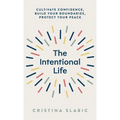 The Intentional Life