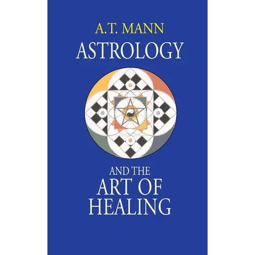 Astrology and the Art of Healing