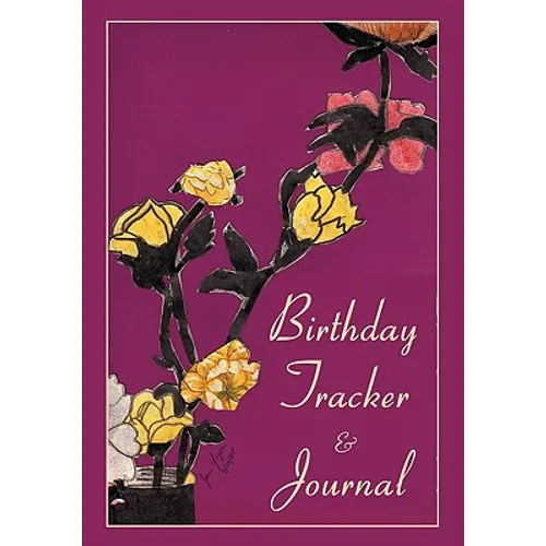 Birthday Tracker & Journal