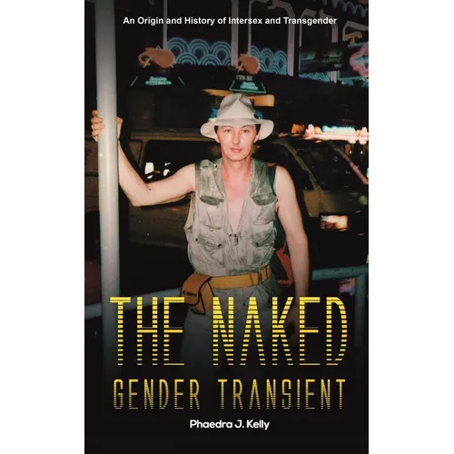 The Naked Gender Transient
