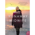 The Runaway Midwife
