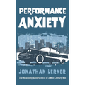 Performance Anxiety