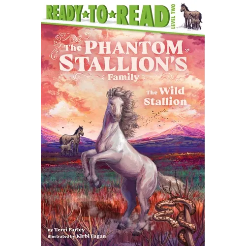 The Wild Stallion: Ready-To-Read Level 2