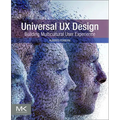 Universal UX Design: Building Multicultural User Experience