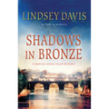 Shadows in Bronze: A Marcus Didius Falco Mystery