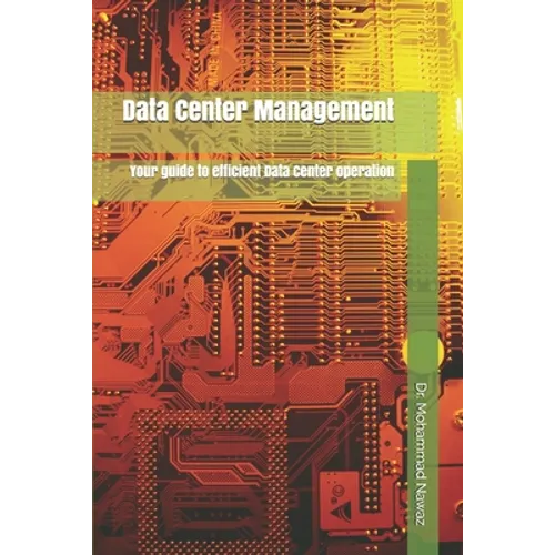 Data Center Management: Your guide to efficient Data Center operation