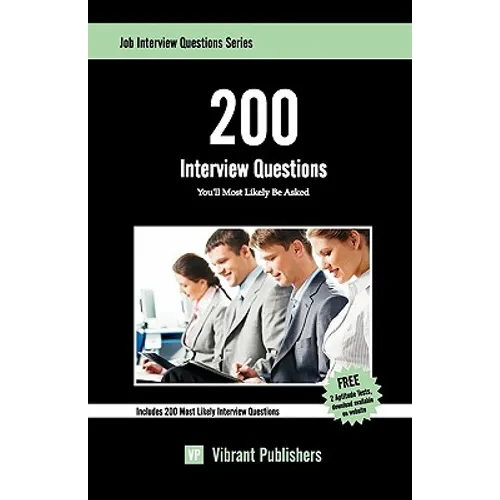 200 Interview Questions You'll Most Likely Be Asked