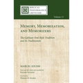 Memory, Memorization, and Memorizers