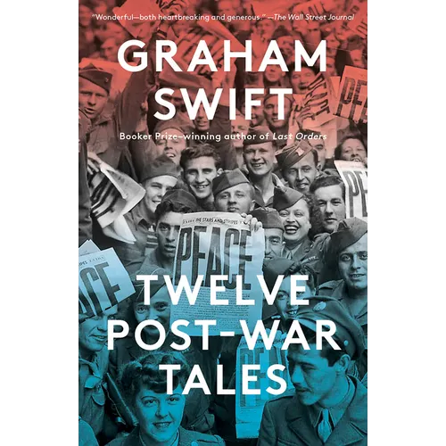 Twelve Post-War Tales