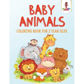 Baby Animals: Coloring Book for 2 Year Olds