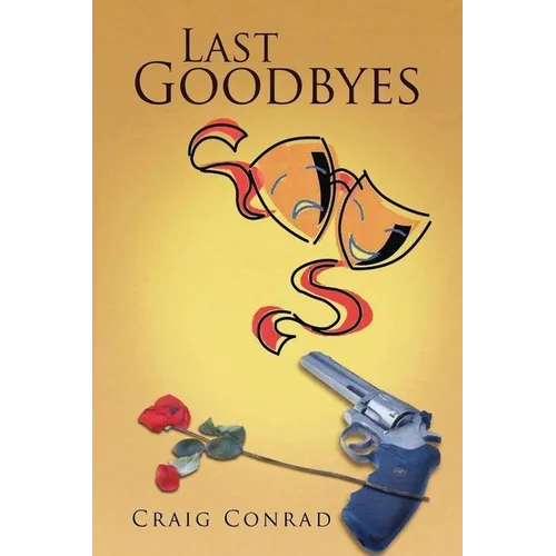 Last Goodbyes