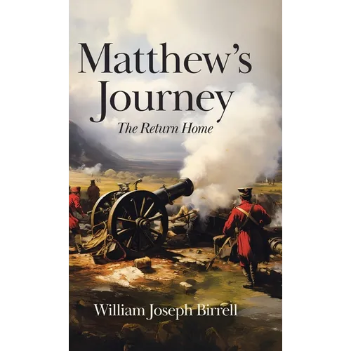 Matthew's Journey: The Return Home