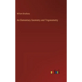 An Elementary Geometry and Trigonometry