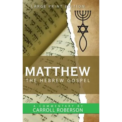 Matthew the Hebrew Gospel