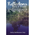 Reflections: Notes on My Journey