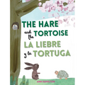 The Hare and the Tortoise / La Libre y la Tortuga
