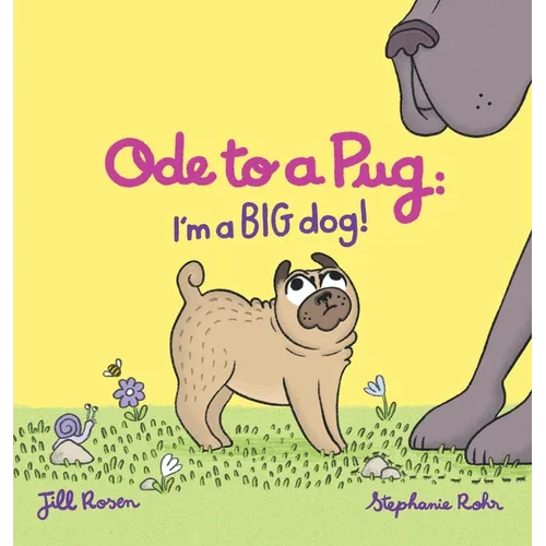 Ode to a Pug: I'm a BIG Dog!