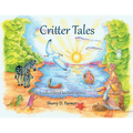 Critter Tales: A Collection of Bedtime Stories