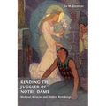 Reading the Juggler of Notre Dame: Medieval Miracles and Modern Remakings