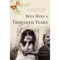 Been Here a Thousand Years