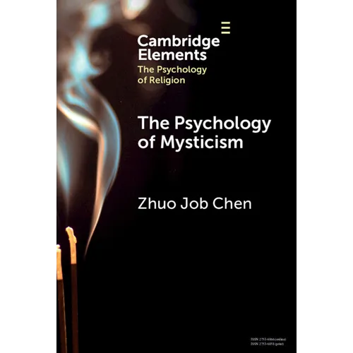 The Psychology of Mysticism