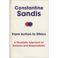 From Action to Ethics: A Pluralistic Approach to Reasons and Responsibility